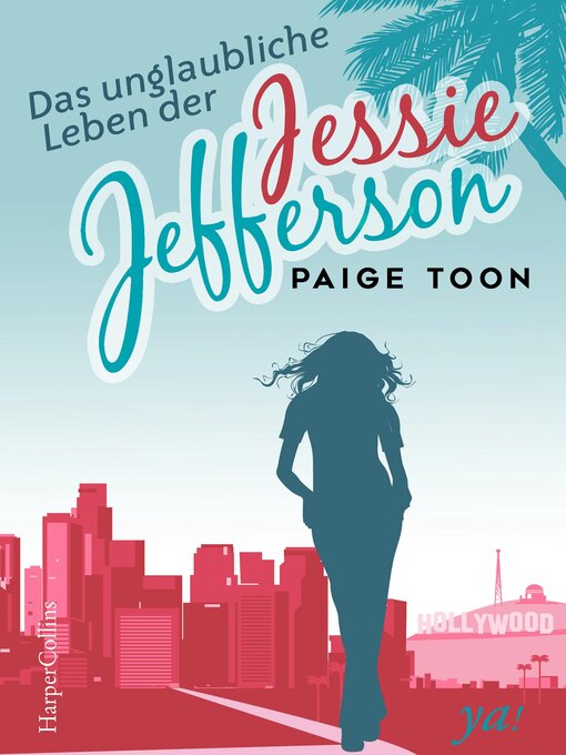 Titeldetails für Das unglaubliche Leben der Jessie Jefferson nach Paige Toon - Verfügbar